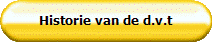 Historie van de d.v.t